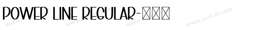 Power Line Regular字体转换 Power Line Regular字体转换